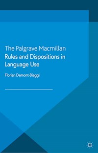 Rules and Dispositions in Language Use - Kenneth A. Loparo - E-Book