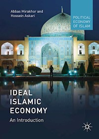 Ideal Islamic Economy - Abbas Mirakhor - E-Book