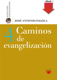 Caminos de evangelización - José Antonio Pagola Elorza - E-Book