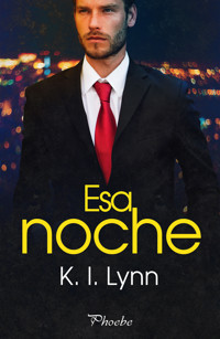 Esa noche - K.I. Lynn - E-Book