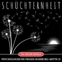 Schüchternheit - Dr. Dieter Eisfeld - Hörbuch