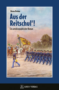 Aus der Reitschul' - Bruno Brehm - E-Book