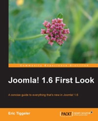 Joomla! 1.6 First Look - Eric Tiggeler - E-Book