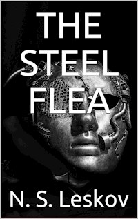 The Steel Flea - N. S. Leskov - E-Book