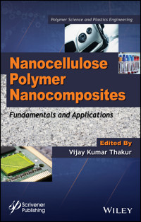 Nanocellulose Polymer Nanocomposites - Vijay Kumar Thakur - E-Book