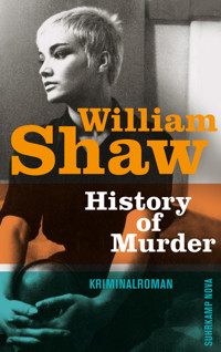History of Murder - William Shaw - E-Book