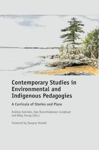 Contemporary Studies in Environmental and Indigenous Pedagogies -  - E-Book