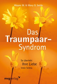 Das Traumpaar-Syndrom - Wayne Sotile - E-Book