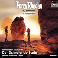 Perry Rhodan Neo 211: Der Schreiende Stein -  Michelle Stern - Hörbuch