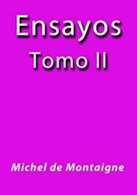 Ensayos II - Michel De Montaigne - E-Book