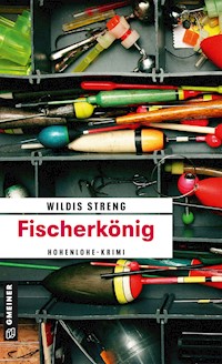 Fischerkönig - Wildis Streng - E-Book