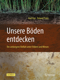 Unsere Böden entdecken - Axel Don - E-Book