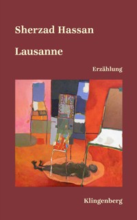 Lausanne - Sherzad Hassan - E-Book