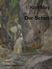 Der Schut - Karl May - E-Book