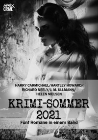 APEX KRIMI-SOMMER 2021 - Harry Carmichael - E-Book