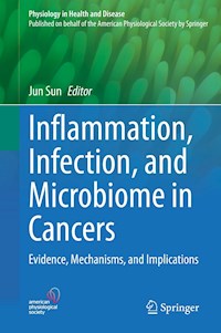 Inflammation, Infection, and Microbiome in Cancers - - E-Book