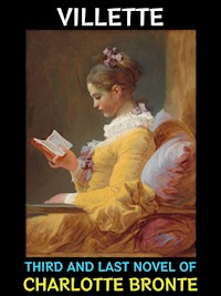Villette - Charlotte Bronte - E-Book