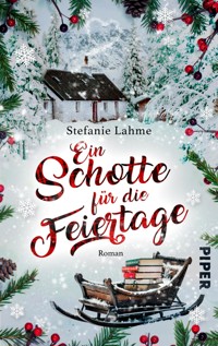 Ein Schotte für die Feiertage - Stefanie Lahme - E-Book