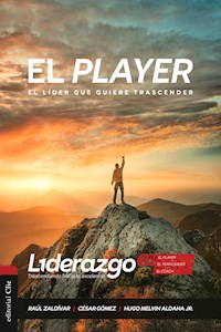 El Player - Raúl Zaldívar - E-Book