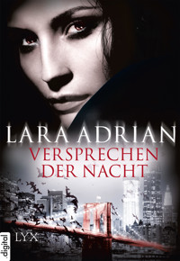 Versprechen der Nacht - Lara Adrian - E-Book