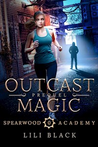 Outcast Magic - Lili Black - E-Book