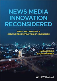 News Media Innovation Reconsidered -  - E-Book