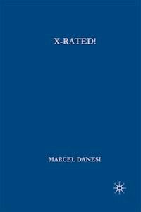 X-Rated! - Marcel Danesi - E-Book