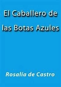 El caballero de las botas azules - Rosalía de Castro - E-Book