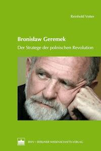 Bronislaw Geremek - Reinhold Vetter - E-Book