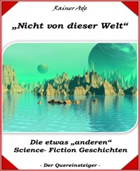 Nicht von dieser Welt - Rainer Ade - E-Book