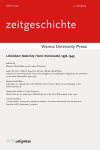 Lebensborn Maternity Home Wienerwald, 1938–1945 -  - E-Book