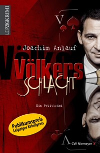 Völkers Schlacht - Joachim Anlauf - E-Book