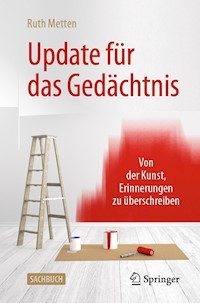 Update für das Gedächtnis - Ruth Metten - E-Book