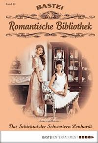 Romantische Bibliothek - Folge 12 - Anke von Doren - E-Book