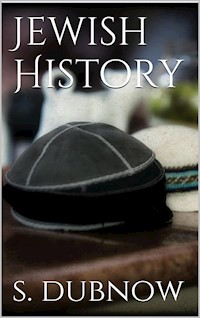Jewish History - Simon Dubnow - E-Book