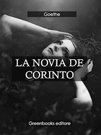 La novia de Corinto - Goethe - E-Book
