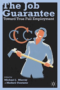 The Job Guarantee -  - E-Book