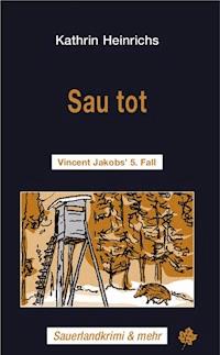 Sau tot - Kathrin Heinrichs - E-Book