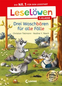 Leselöwen 1. Klasse - Drei Waschbären für alle Fälle - Christian Tielmann - E-Book
