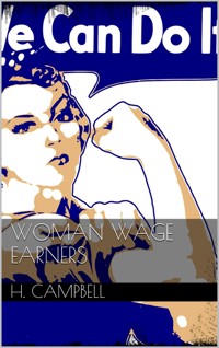 Women Wage Earners - Helen Campbell - E-Book