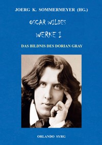 Oscar Wildes Werke I - Oscar Wilde - E-Book