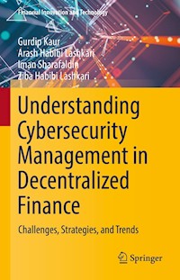 Understanding Cybersecurity Management in Decentralized Finance - Gurdip Kaur - E-Book