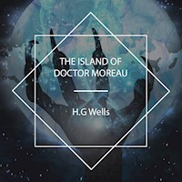 The Island of Doctor Moreau - H G Wells - Hörbuch