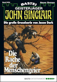 John Sinclair 434 - Jason Dark - E-Book