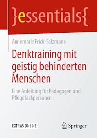 Denktraining mit geistig behinderten Menschen - Annemarie Frick-Salzmann - E-Book