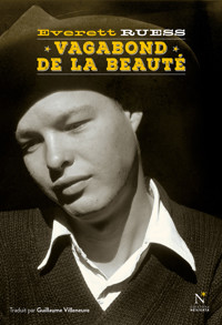 Vagabond de la beauté - Everett Ruess - E-Book