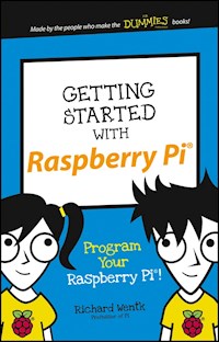 Getting Started with Raspberry Pi - Richard Wentk - E-Book