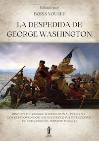 La Despedida de George Washington - Boris Yousef - E-Book