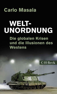Weltunordnung - Carlo Masala - E-Book