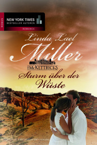 Sturm über der Wüste - Linda Lael Miller - E-Book